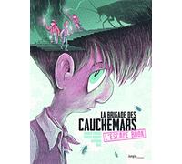 La brigade des cauchemars: L'Escape Book