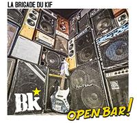 La brigade du kif - Open bar !