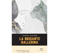 La brigante ballerina
