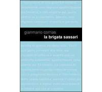 La Brigata Sassari. Genesi di un mito