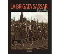 La Brigata Sassari. Storia e mito