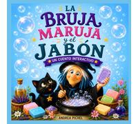LA BRUJA MARUJA Y EL JABÓN