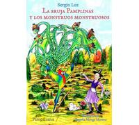 La bruja Pamplinas y los monstruos monstruosos