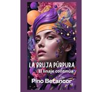 La bruja púrpura: El linaje continúa. Mientras reniega de su linaje para refugiarse en el arte, las sombras acechan. ¿Será el resurgir o el fin para las damas púrpuras?