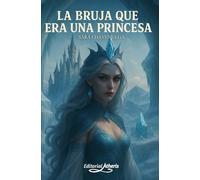 La bruja que era una princesa