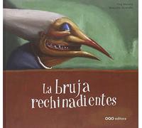 La bruja rechinadientes
