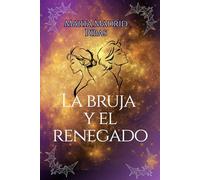 La bruja y el renegado