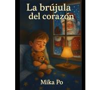 La brújula del corazón