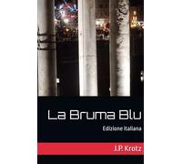 La Bruma Blu