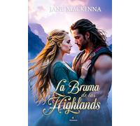 La Bruma de las Highlands: (un enemies to lovers en el siglo XVI)