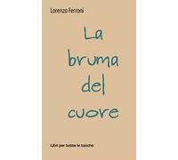 La bruma del cuore