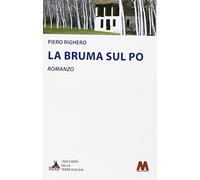 La bruma sul Po