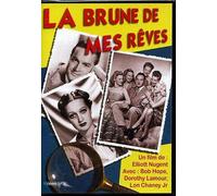 La brune de mes rêves