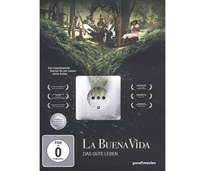 La Buena Vida - Das gute Leben