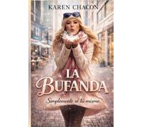 LA BUFANDA: SIMPLEMENTE SE TU MISMO!