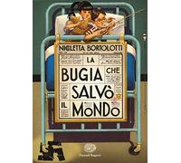 La bugia che salvò il mondo