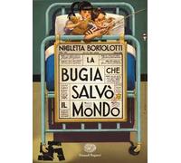 La bugia che salvò il mondo