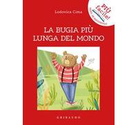 La bugia più lunga del mondo
