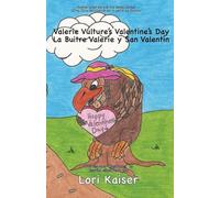 La Buitre Valerie y San Valentín