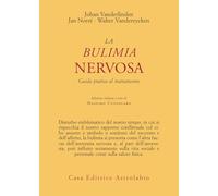 La bulimia nervosa. Guida pratica al trattamento