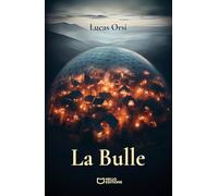 La Bulle