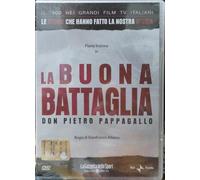 LA BUONA BATTAGLIA - DON PIETRO PAPPAGALLO di Gianfranco Albano (2006) - DE AGOSTINI (Miniserie completa - 2 puntate)