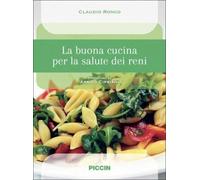 La buona cucina per la salute dei reni