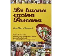 La buona cucina toscana