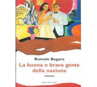 La buona e brava gente della nazione