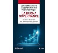 La buona governance. Scelte e strumenti per le imprese non quotate