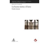 La buona morte e il lutto. Undici lezioni