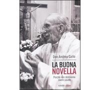 La buona novella. Perché non dobbiamo avere paura