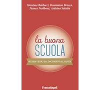 La buona scuola. Sguardi critici dal documento alla legge