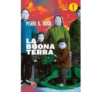 La buona terra. Nuova ediz.
