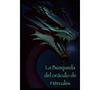 La Búsqueda del oráculo de Hércules