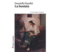 La bustaia. La terza indagine di Nunziata