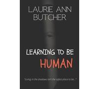 La Butcher Learning to be Human (Tascabile)