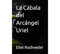 La Cábala del Arcángel Uriel