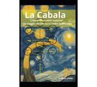 La CABALA: L'importanza delle Sephirot - Un viaggio attraverso il Cosmo Sp...
