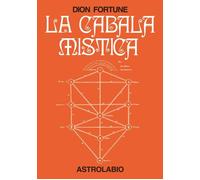 La cabala mistica - Dion Fortune