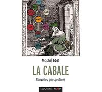 La Cabale: Nouvelles perspectives