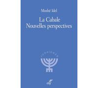 La Cabale: Nouvelles perspectives