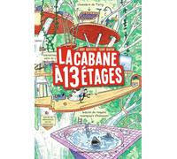 La cabane a 13 etages