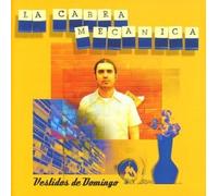 La Cabra Mecanica - Vestidos De Domingos