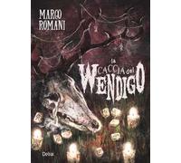 La caccia del wendigo