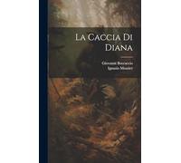 La Caccia Di Diana
