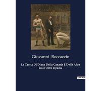 La Caccia Di Diana Della Canaria E Delle Altre Isole Oltre Ispania