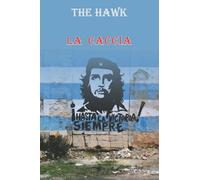 La caccia di The Hawk, 2018, Youcanprint