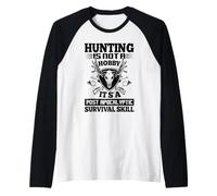 La Caccia Non è Un Hobby, è un'abilità di Sopravvivenza Post-apocalittica Maglia con Maniche Raglan