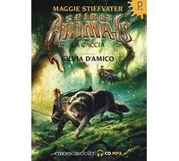 La caccia. Spirit animals letto da Silvia D'Amico. Audiolibro. CD Audio - 2019